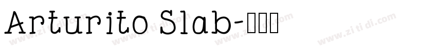 Arturito Slab字体转换